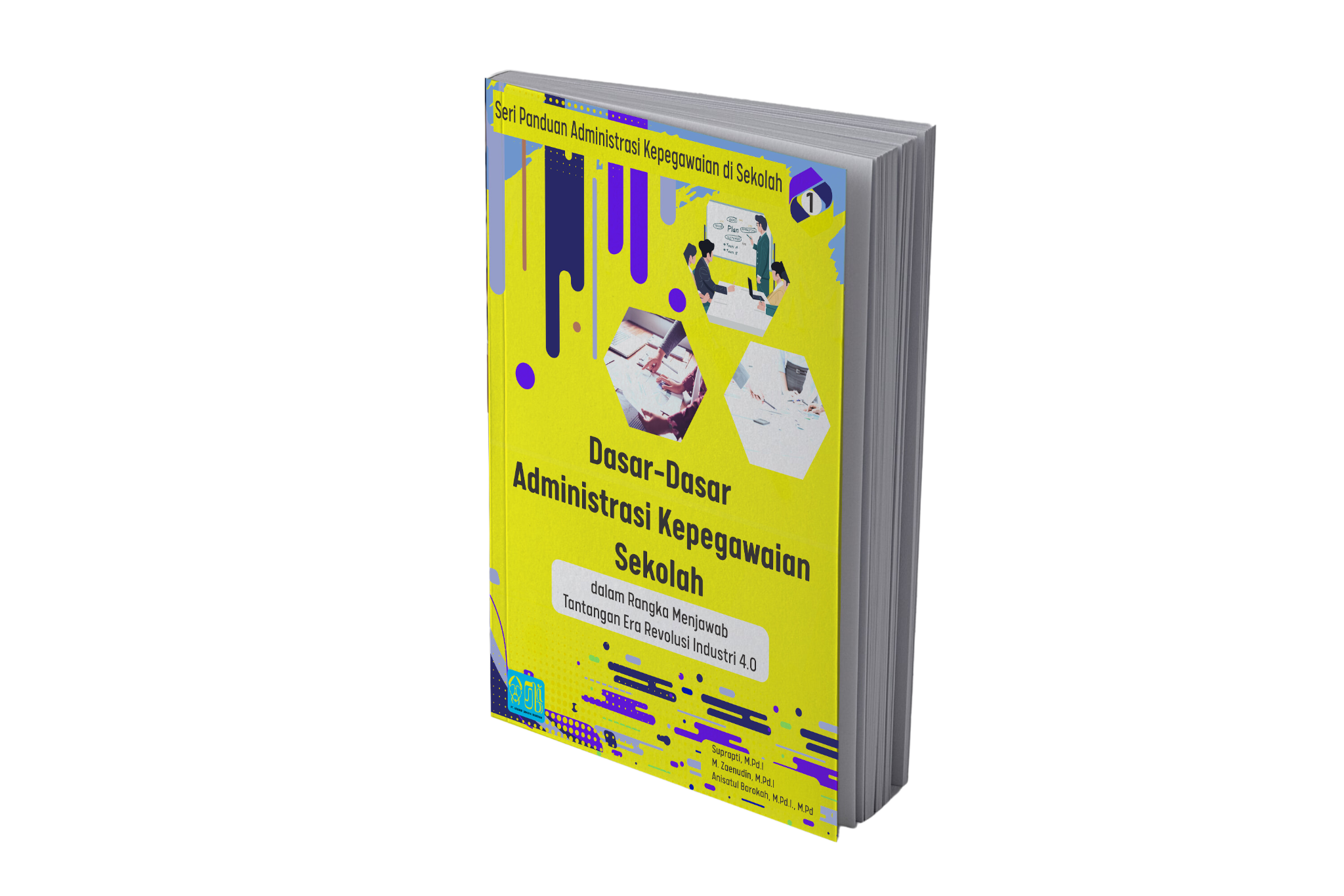 Dasar-Dasar Administrasi Kepegawaian Sekolah